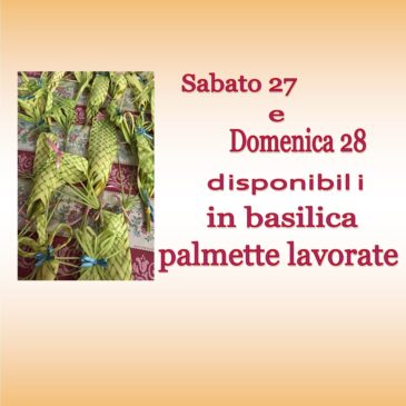 I “PARMUE'” DISPONIBILI IN BASILICA