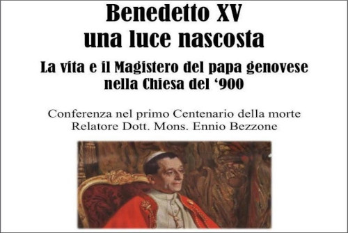 LA VITA E IL MAGISTERO DI BENEDETTO XV