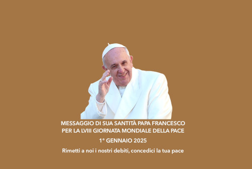 LVIII GIORNATA MONDIALE DELLA PACE1 GENNAIO 2025