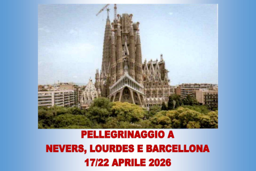 PELLEGRINAGGIO A NEVERS, LOURDESE BARCELLONA